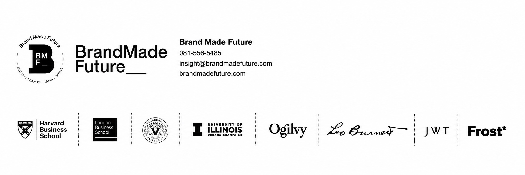 Brand Made Future signature and credentials